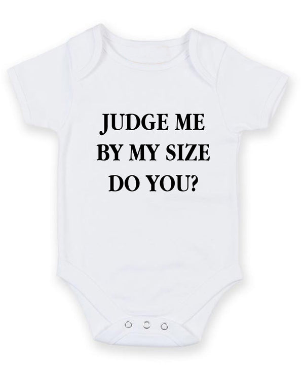 Judge Me By My Size Personalised Baby Boy Girl Unisex Short Sleeve Bodysuit