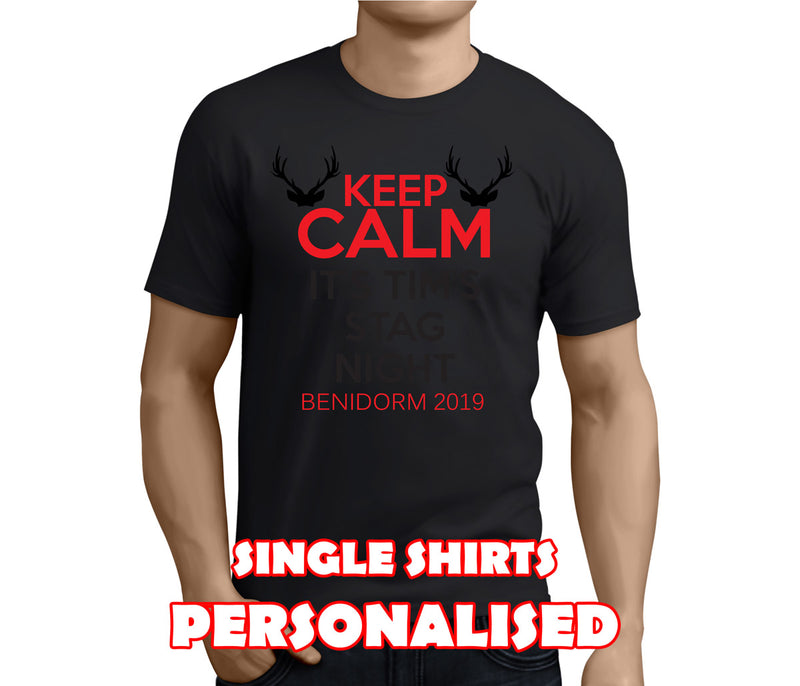 Keep Calm Colour Custom Stag T-Shirt - Any Name - Party Tee