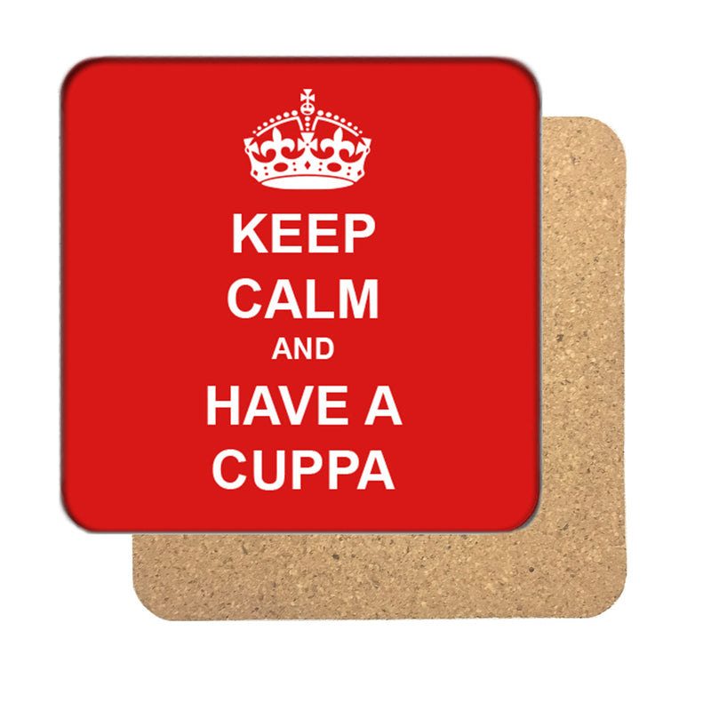 Keep Calm and Have a Cuppa Drinks Coaster