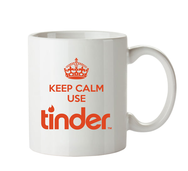 Keep Calm Use Tinder - Dating Mug – printed mug product image 1