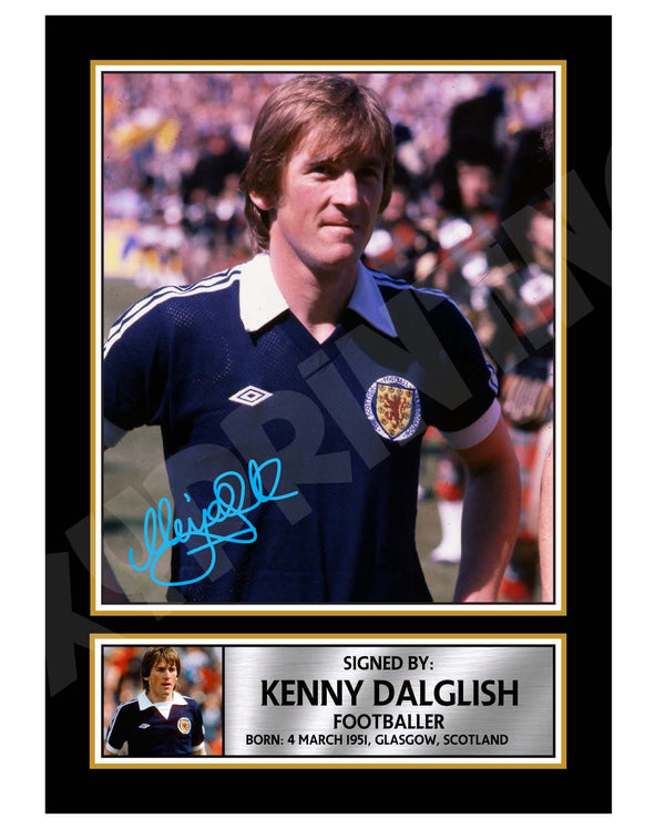 KENNY DALGLISH SCOTLAND 2 Football Player Printed Signature Print – Reproduction Print