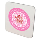 KING CHARLES CORONATION 2023 OFFICIAL ENGLISH PINK COASTER