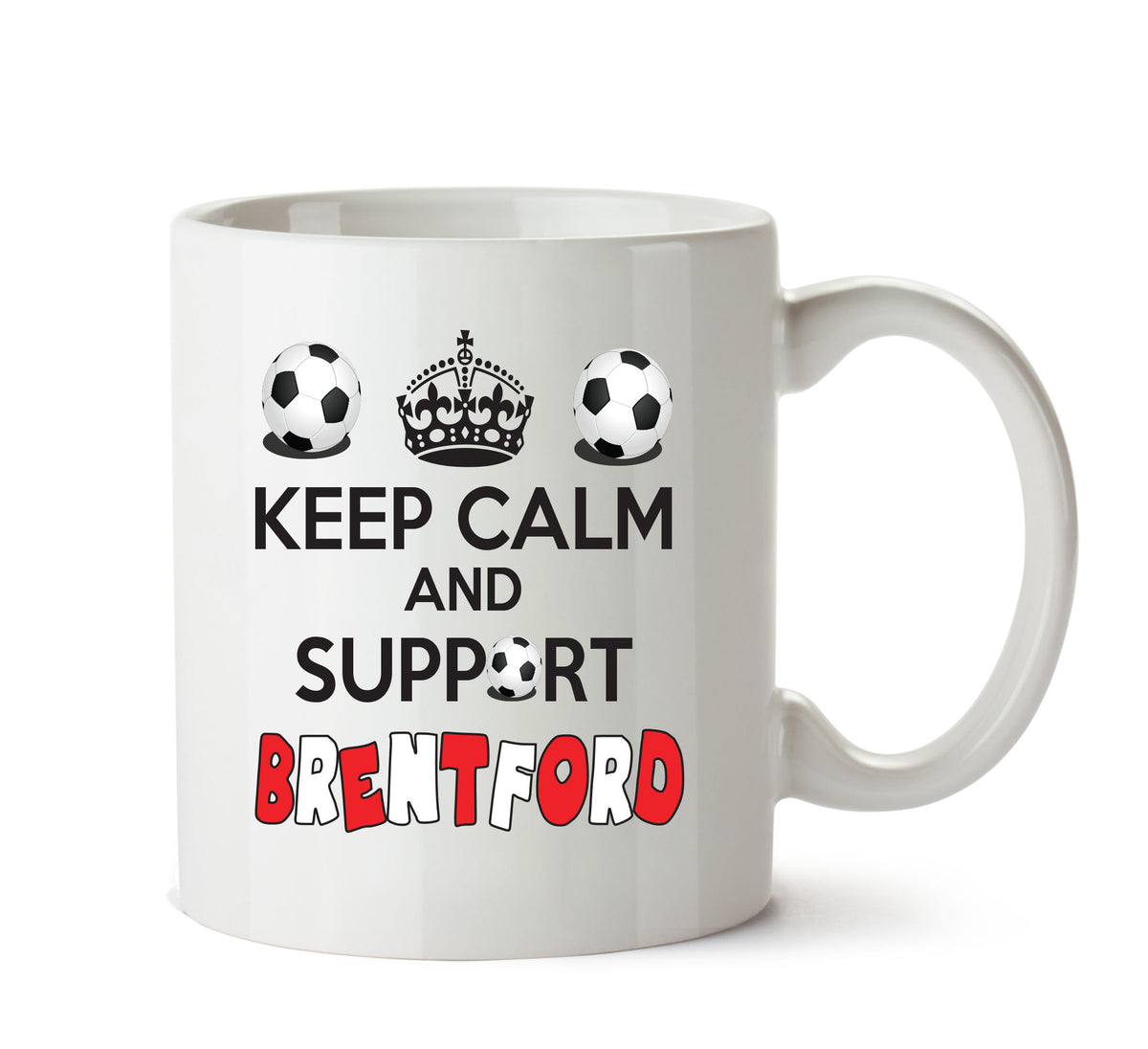 Keep Calm And Support Brentford Mug Football Mug Adult Mug Office Mug – printed mug product image 1