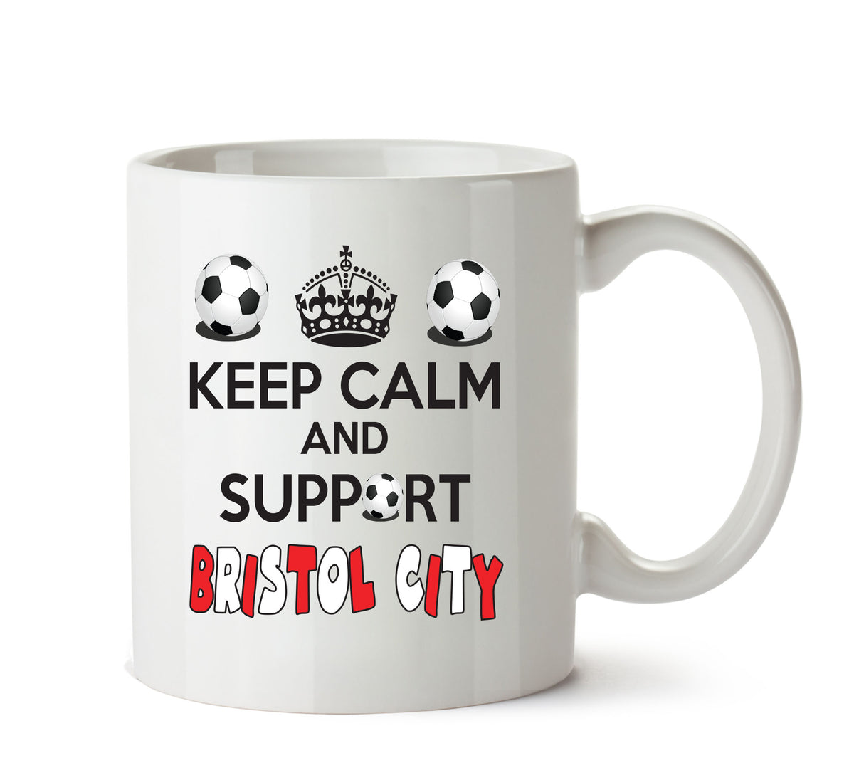 Keep Calm And Support Bristol City Mug Football Mug Adult Mug Office Mug – printed mug product image 1