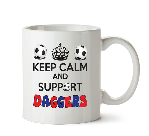Keep Calm And Support Dagenham And Redbridge Mug Football Mug Adult Mug Office Mug – printed mug product image 1