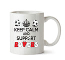 Keep Calm And Support Doncaster Rovers Mug Football Mug Adult Mug Office Mug