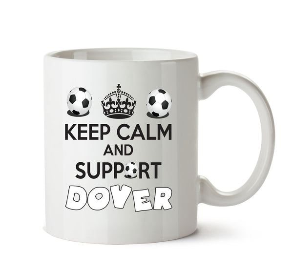 Keep Calm And Support Dover Mug Football Mug Adult Mug Office Mug – printed mug product image 1