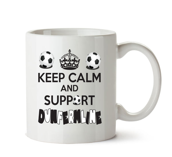 Keep Calm And Support Dunfermline Mug Football Mug Adult Mug Office Mug – printed mug product image 1