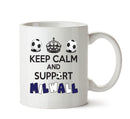 Keep Calm And Support Milwall Mug Football Mug Adult Mug Office Mug
