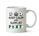 Keep Calm And Support Plymouth Mug Football Mug Adult Mug Office Mug