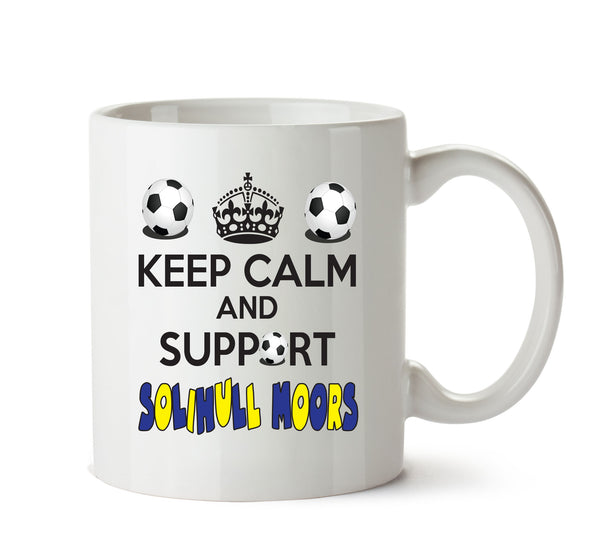 Keep Calm And Support Solihull Moors Mug Football Mug – printed mug product image 1