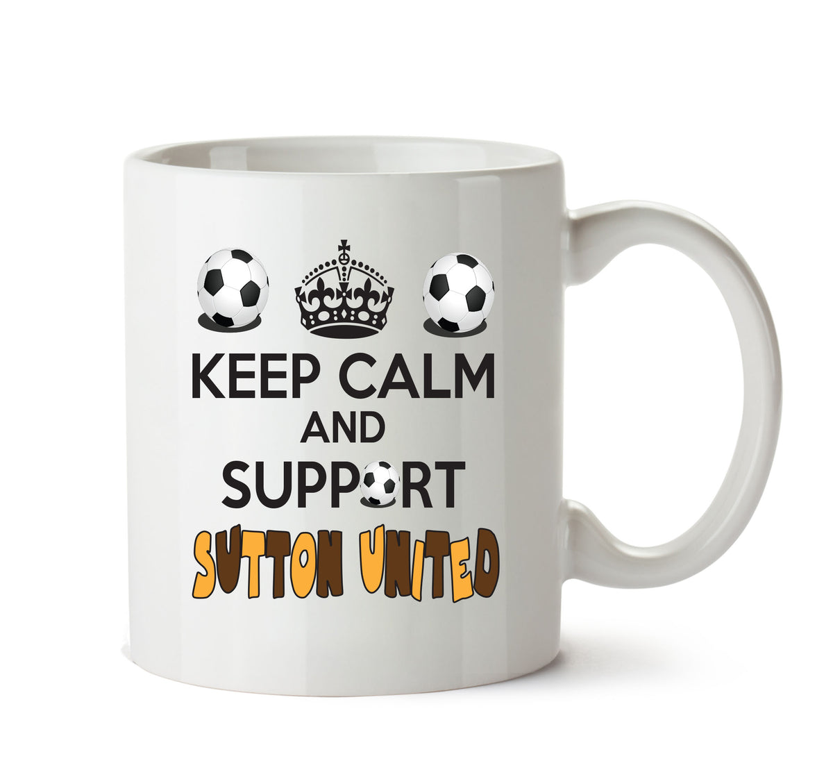 Keep Calm And Support Sutton United Mug Football Mug Adult Mug Office Mug – printed mug product image 1