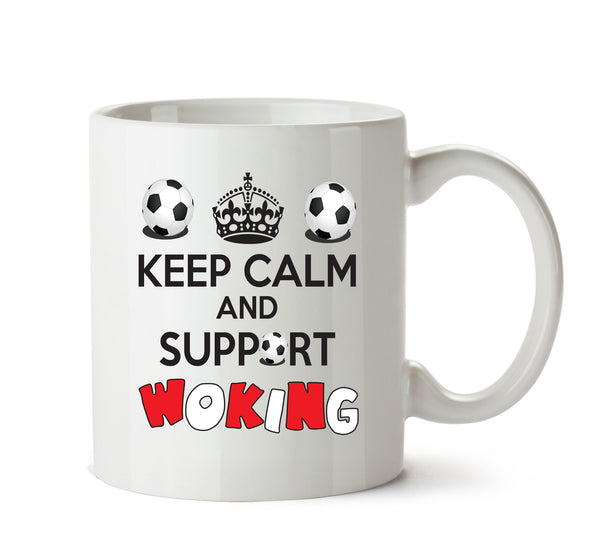 Keep Calm And Support Woking Mug Football Mug Adult Mug Office Mug – printed mug product image 1