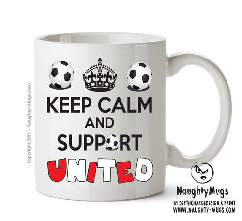 Keep Calm And Support Sheffield United Mug Football Mug Adult Mug Office Mug