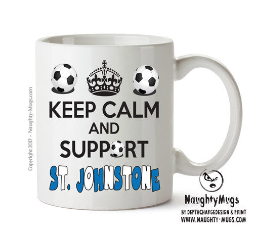 Keep Calm And Support St. Johnstone Mug Football Mug