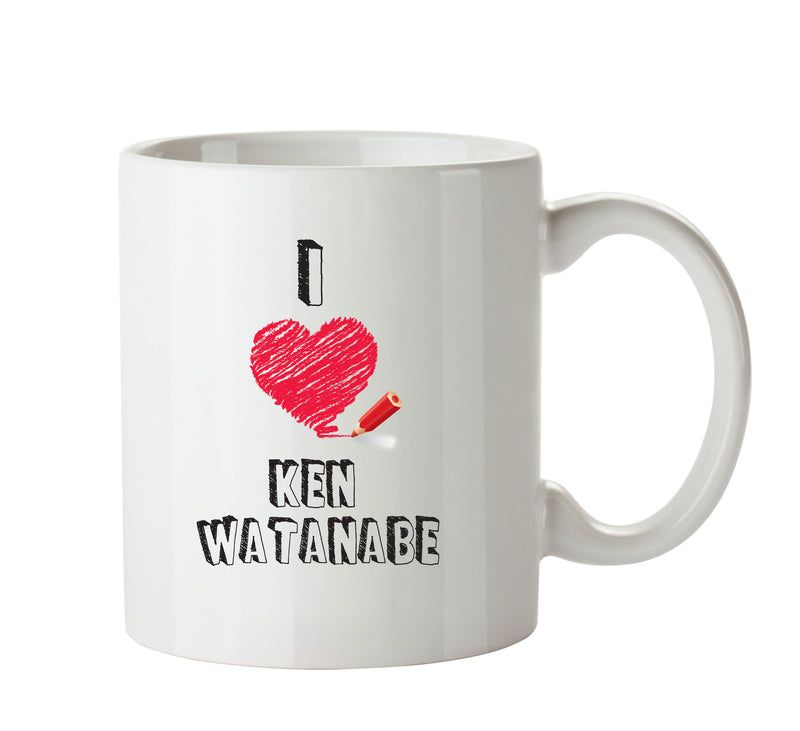 I Love Ken Watanabe Celebrity Mug Office Mug