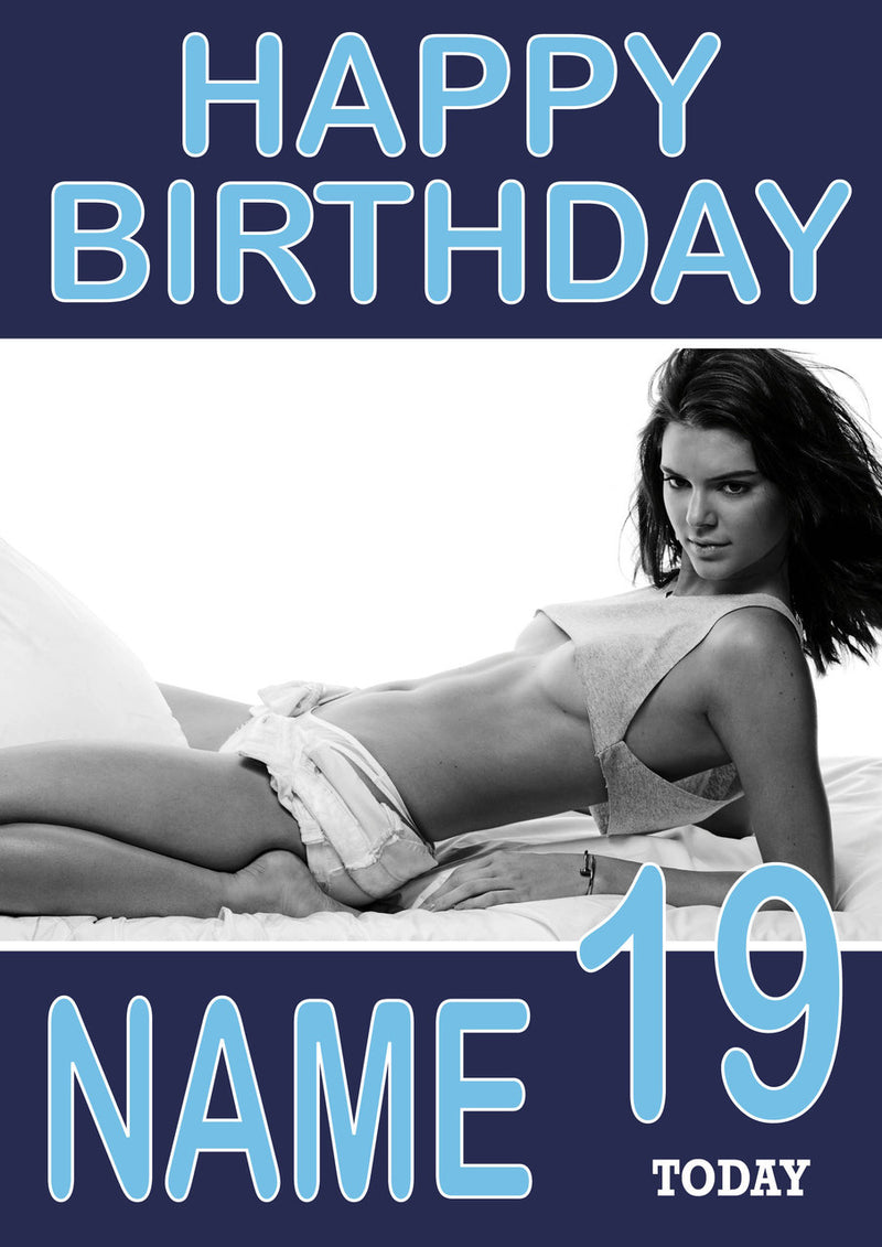 Personalised Kendall Jenner INSPIRED Adult RUDE Birthday Card