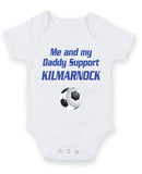 Kilmarnock Me and my Daddy Football Fan Baby Grow Bodysuit