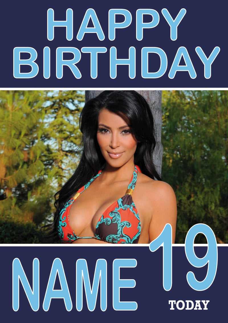 Personalised Kim Kardashian INSPIRED Adult RUDE Birthday Card