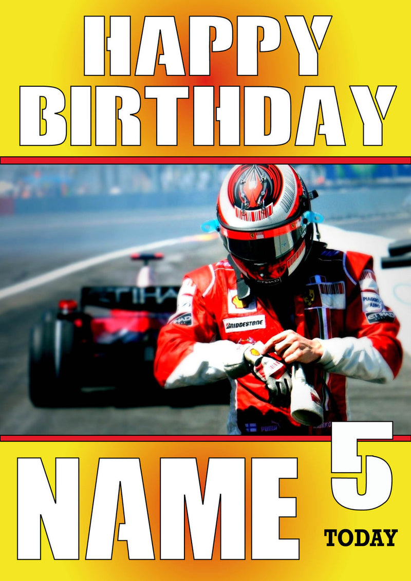 Personalised Kimi Raikkonen F1 THEME INSPIRED PERSONALISED Kids Adult Birthday Card 4