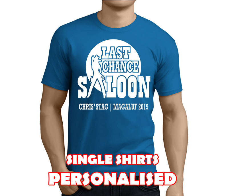 Last Chance Saloon White Custom Stag T-Shirt - Any Name - Party Tee