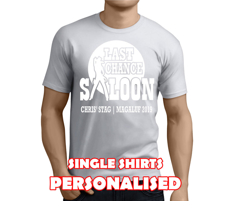 Last Chance Saloon White Custom Stag T-Shirt - Any Name - Party Tee