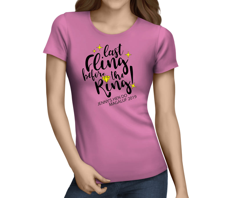 Last Fling Before The Ring Colour Custom Hen T-Shirt - Any Name - Party Tee