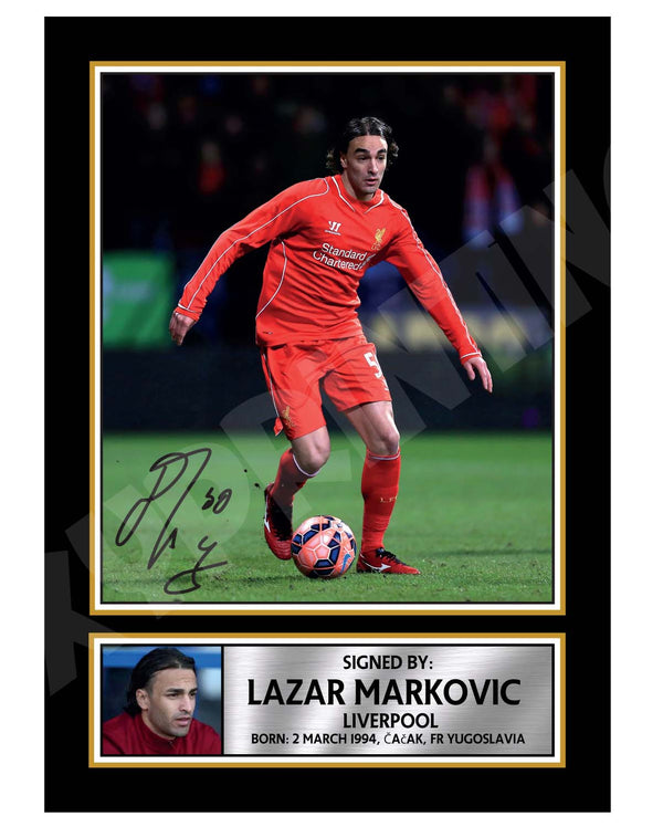 LAZAR MARKOVIC 1 Football Player Printed Signature Print