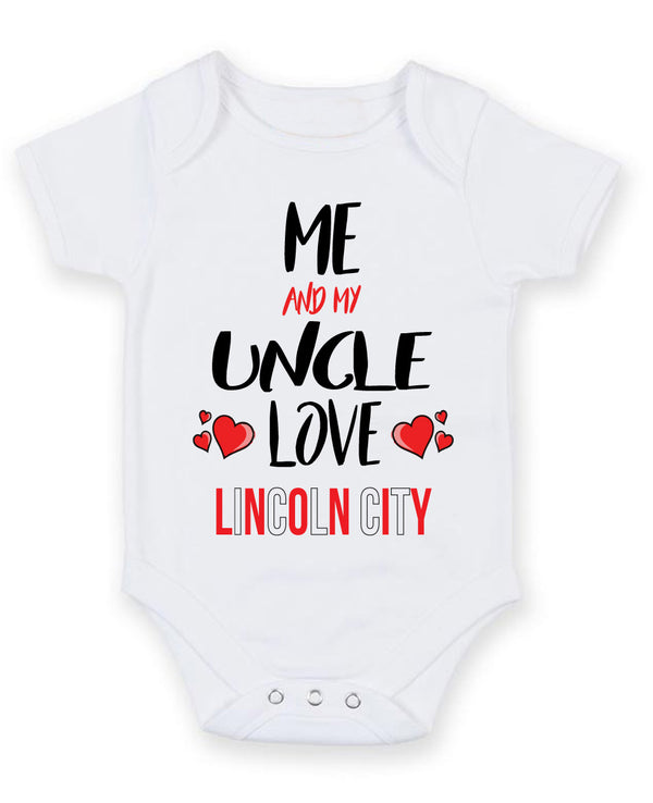 Me and My Uncle Love LINCOLN CITY Personalised FOOTBALL TEAM Baby Grow