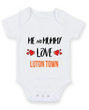 Me and Mummy love LUTON TOWN Personalised FOOTBALL TEAM Baby Grow