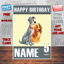 Lady And The Tramp KE THEME INSPIRED Kids Adult Personalised Birthday Card