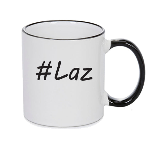 Personalised Your CUSTOM Name Laz Printed Mug – printed mug product image 1