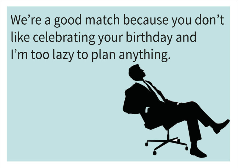 Lazy To Plan Anything INSPIRED Adult Personalised Birthday Card Birthday Card