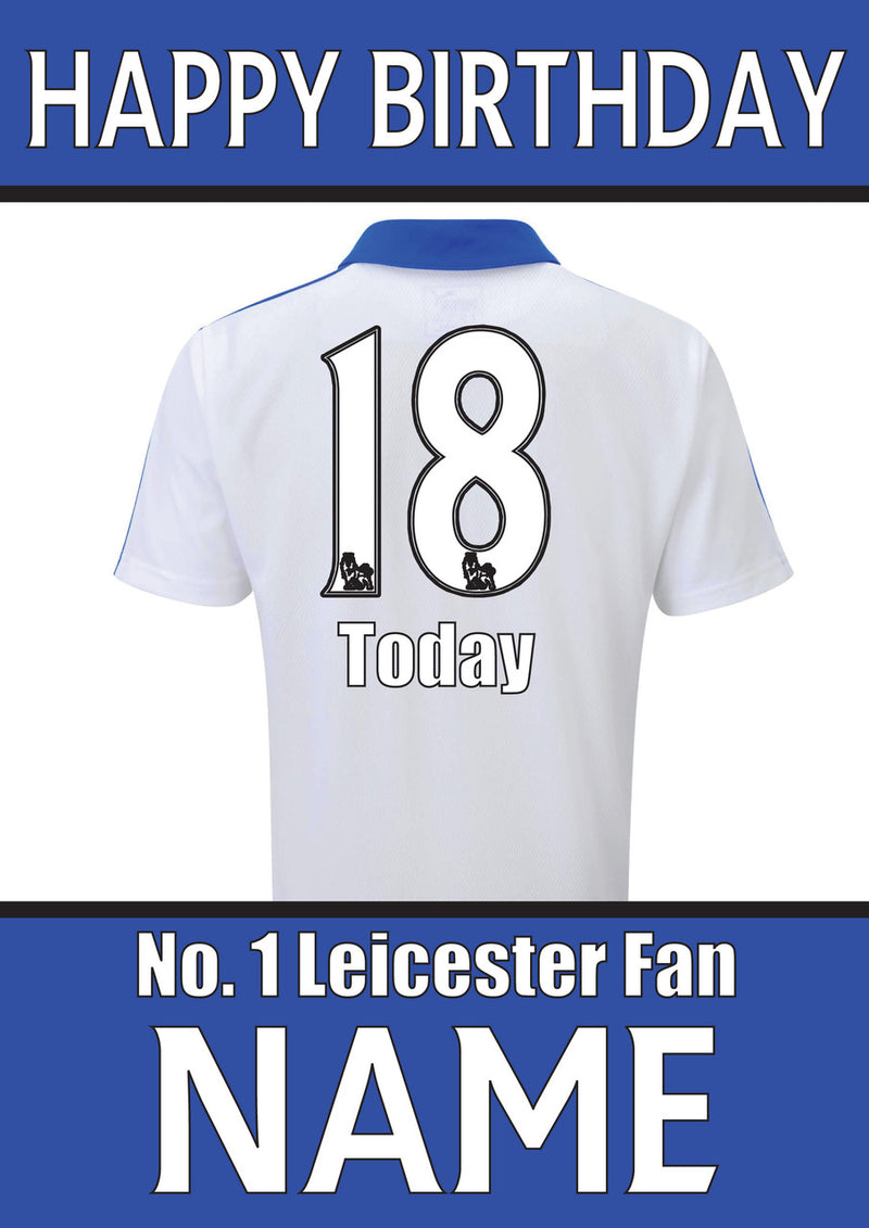 Leicester Fan FOOTBALL TEAM THEME INSPIRED PERSONALISED Kids Adult Birthday Card