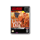 Liberty Of Death - SNES Inspired Game Retro Gaming Magnet