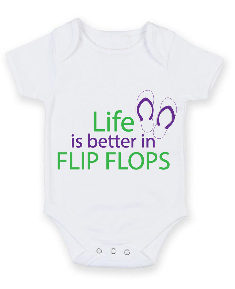 Life Is Better In Flip Flops Baby Grow Bodysuit