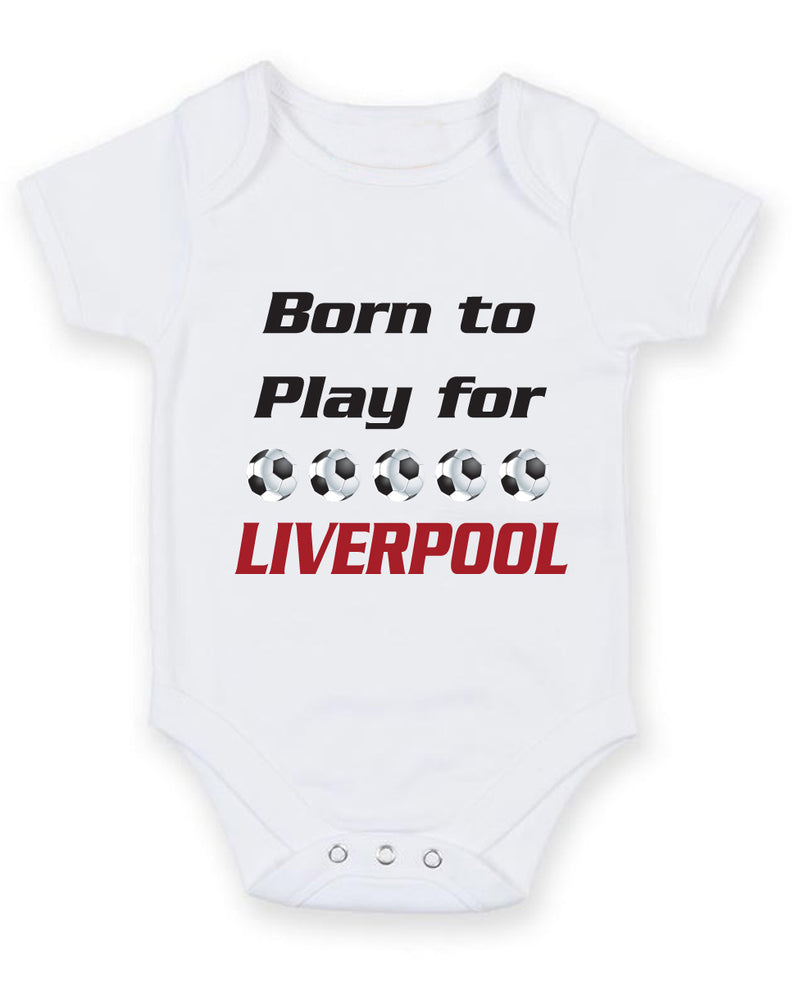 Liverpool Born to Play Football Fan Baby Grow Bodysuit