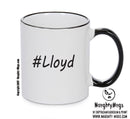 Personalised Your CUSTOM Name Lloyd Printed Mug