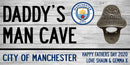 Personalsied MAN CITY FOOTBALL SIGN Bottle Opener Plaque ANY TEXT | Father's Day Gift | Dad, Grandad Gift | Birthday Gift For Him | Personalised Sign