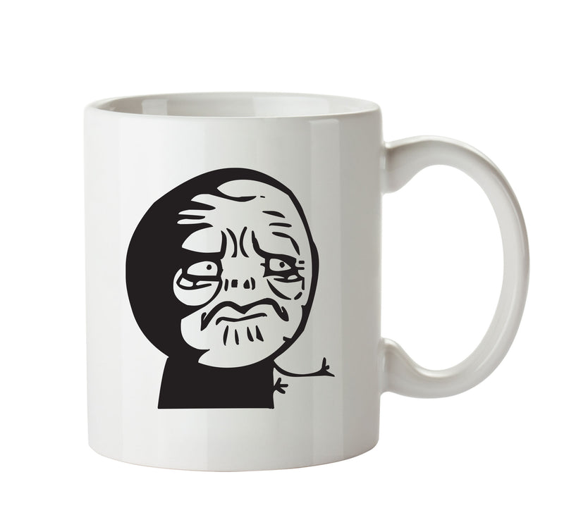 Custom Inspired By MEME 11 Mug Personalised Cartoon Funny Mug