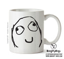 Custom Inspired By MEME 14 Mug Personalised Cartoon Funny Mug