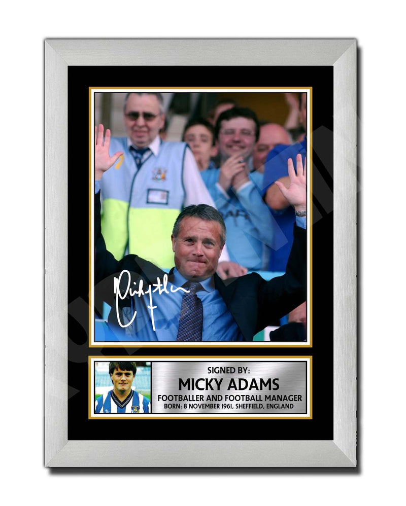 MICKY ADAMS Limited Edition Football Player Signed Print - Football