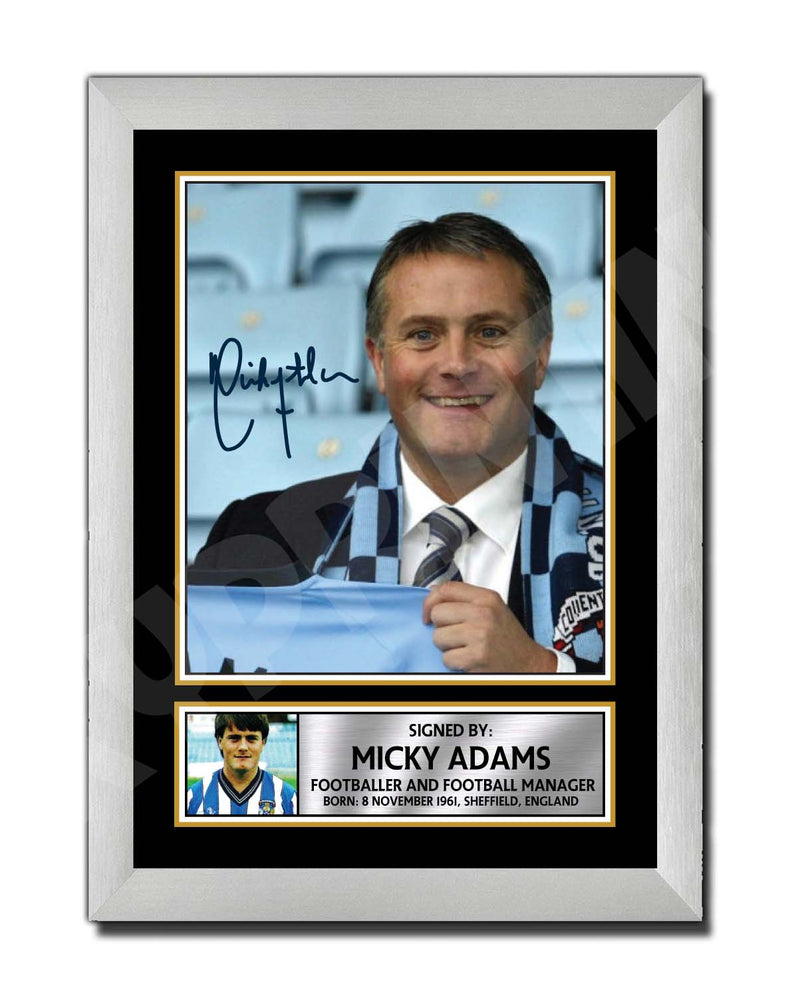 MICKY ADAMS 2 Limited Edition Football Player Signed Print - Football