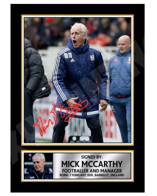 MICK McCARTHY 2 Football Player Printed Signature Print