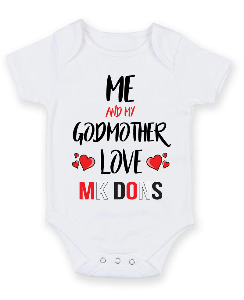 Me and My Godmother Love MK DONS Personalised FOOTBALL TEAM Baby Grow
