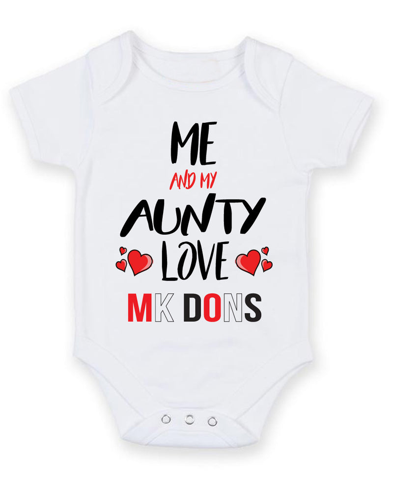 Me and My Aunty Love MK DONS Personalised FOOTBALL TEAM Baby Grow
