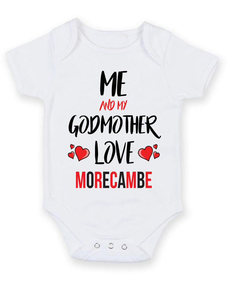 Me and My Godmother Love MORECAMBE Personalised FOOTBALL TEAM Baby Grow