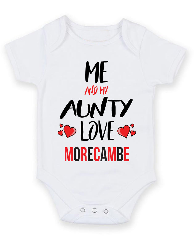 Me and My Aunty Love MORECAMBE Personalised FOOTBALL TEAM Baby Grow