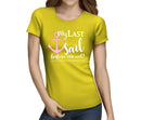 My Last Sail Anchor White Custom Hen T-Shirt - Any Name - Party Tee