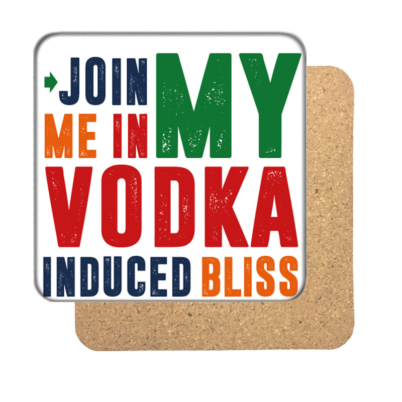 Vodka-Induced Bliss Drinks Coaster